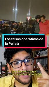 Los falsos operativos de la Policía. #policia #pnp #crimenorganizado