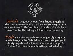 Sankofa An Adinkra Work From The Akan People Of Africa That Means We Must Go Back And Reclaim Our Past So We Can Move Forward Th Sankofa Adinkra Meant To Be