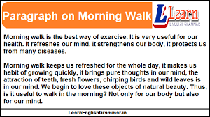 No one can survive a deadly disease happily or die peacefully of a serious illness just. Paragraph On Morning Walk In English For Students And Children