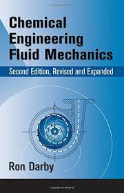 Download Pdf Chemical Engineering Fluid Mechanics Revised And Expanded Free Epub Mobi Ebooks Chemical Engineering Fluid Mechanics Pdf Download