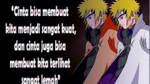 Semakin dewasa sebuah hubungan, kata cinta tidaklah cukup. Kata Kata Cinta Versi Film Anime Naruto
