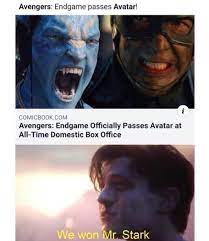 Avengers Endgame Passes Avatar We Won Mr Stark Know Your Meme