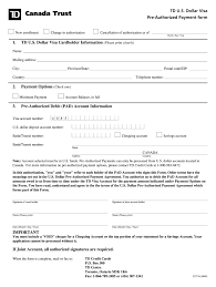 It may be only two or three digits or as many as six digits. Td Bank Pre Authorized Debit Form Fill And Sign Printable Template Online Us Legal Forms