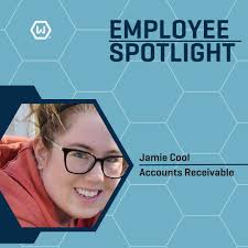 Meet Jamie Cool! She works in Accounts Receivable. Jamie has been at Wright  for eight years and loves the opportunity to create great relationships  with customers and learn. Recently, she crossed off