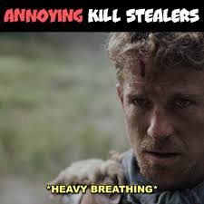 When somone steals your friggin kill