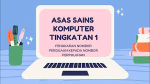 Asas sains komputer tingkatan 1. Asas Sains Komputer Tingkatan 1 Penukaran Nombor Perduaan Kepada Nombor Perpuluhan Youtube