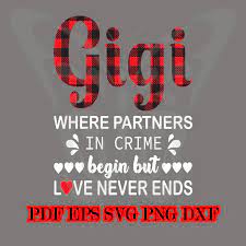 Free Free Gigi Sayings Svg 146 SVG PNG EPS DXF File