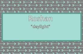 This cute display name generator is designed to produce creative usernames and will help you find new unique nickname suggestions. Roshan Name Meaning Popularity Similar Names Nicknames And Personality For Roshan
