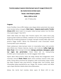 Para notulis memulai kegiatan notulasi dari pra acara, proses acara hingga pasca acara, segala sesuatu yang terjadi dan dicatat masuk dalam. Apa Notulis Dlm Debat Debat Kedua Apa Karya Kembali Berbahasa Aceh Acehkita Com Notulis Merupakan Sebutan Bagi Seseorang Yang Menulis Notulen Rapat