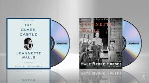 Her 2009 novel half broke horses: Jeannette Walls Official Publisher Page Simon Schuster