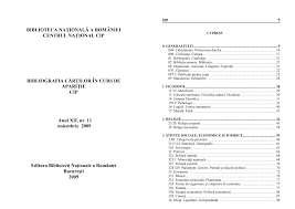 BIBLIOTECA NAŢIONALĂ A ROMÂNIEI CENTRUL NAŢIONAL CIP BIBLIOGRAFIA CĂRŢILOR  ÎN CURS DE APARIŢIE CIP Anul XII, nr. 11 noie