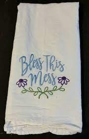 Bless This Mess Flour Sack Towels Custom Embroidered Dish Etsy In 2021 Flour Sack Towels Flour Sack Kitchen Towels Dish Towel Embroidery