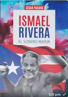 ISMAEL RIVERA EL SONERO MAYOR - Librería Lerner