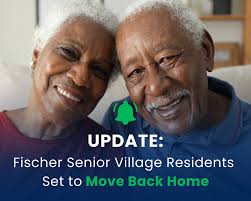 Exciting news! 🎉 Fischer Senior Village residents will soon be returning  home!, At the Fischer Relocation Meeting