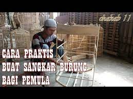 Pastikan juga kandang anda aman dari pencuri yang dapat mengganggu keamanan serta kenyamanan burung dalam beraktifitas dalam kandang. Cara Mudah Dan Cepat Membuat Sangkar Burung Youtube