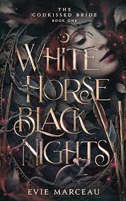 White Horse Black Nights (The Godkissed Bride, 1) by Evie Marceau |  Goodreads HD phone wallpaper