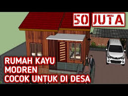 Maybe you would like to learn more about one of these? Desain Rumah Kayu Minimalis 50 Juta Desain Rumah Kayu Semi Permanen 6 X 8 Meter Youtube