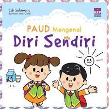 Nama baru untuk rkh (rentjana kegiatan harian) adalah rpph (rencana pelaksanaan pembelajaran harian). Paud Mengenal Diri Sendiri Shopee Indonesia