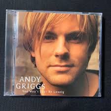 CD Andy Griggs 'You Won't Ever Be Lonely' (1998) She's More, I'll Go C