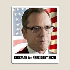 Kirkman for President" Magnet for Sale by TheKreeps