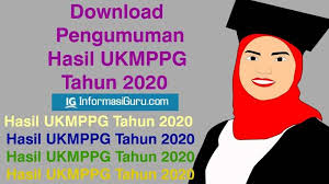 Apr 14, 2021 · konfirmasi peserta ppg dalam jabatan angkatan iv tahun 2021 senin, 9 agustus 2021 | 15:14. Download Pengumuman Hasil Ukmppg Tahun 2020 I Pdf Informasiguru Com