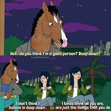 Pin By Tassi Blue On No More Self Sabotage Horseman Bojack Horseman Cartoon Quotes