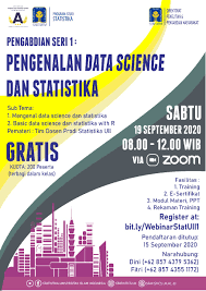 Ada dua bagian dari statistika yang akan mengolah data tersebut, yaitu statistika deskriptif dan statistika inferensia. Pengabdian Seri 1 Pengenalan Data Science Dan Statistika Program Studi Statistik Fakultas Mipa Uii
