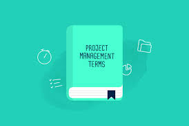 Project Management Terms For Non Project Managers Paymo