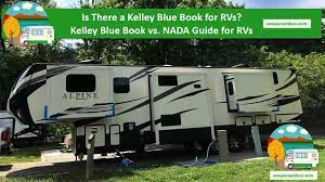 Ipad iphone kelley kelley josh kelley. Is There A Kelley Blue Book For Rv Camper Outdoor