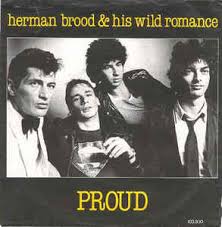Herman brood and his wild romance live, landgraaf 1998. Herman Brood His Wild Romance Proud 1981 Vinyl Discogs