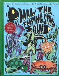 Phil The Pooping Stupid Squid by Coombs, Gareth Robert Kneale