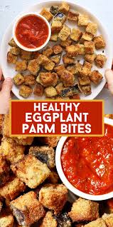 Healthy Eggplant Parm Bites Eggplant Recipes Easy Healthy Eggplant Air Fryer Dinner Recipes