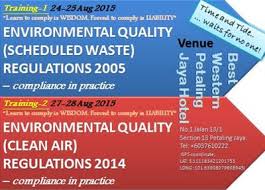 The director general of environmental quality, division of environment, ministry of science, technology and environment, first floor, oriental plaza, jalan parry, kuala lumpur. 1 Environmental Quality Scheduled Waste Regulations 2005