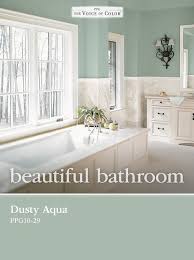 Dusty Aqua Ppg10 29 From Ppg Voice Of Color Is The Perfect Choice In Designing A Relaxing Spa Retreat Bathroom Wall Colors Spa Bathroom Colors Bathroom Colors