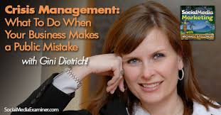 Crisis Management: What to Do When Your Business Makes a Public Mistake :  Social Media Examiner