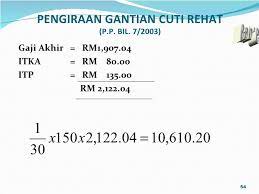 Gantian cuti rehat (maksima 150 hari) Perintah Am Bab C Cuti