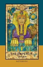 The emperor, as the counterpart to the empress, stands for all things fatherly. The Emperor Sphinx Notebook 150 Page Ruled Major Arcana Tarot Card Journal By Not A Book