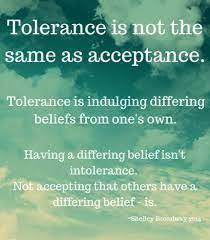 Image Result For Tolerance Vs Acceptance Definition Tolerance Quotes Acceptance Quotes Tolerance