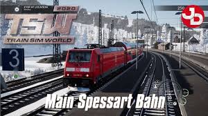 Train Sim World 2020 Main Spessart Bahn Journey Mode Pc Gameplay 1440p 60fps Tsw2020 Trainsimworld Jimmydali Train World 2020 Live Train