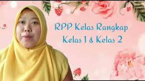 2 dan 3 ( satu ) Presentasi Rpp Kelas Rangkap Model 2 2 1 Youtube