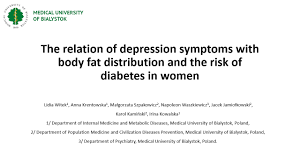 Symptoms of depression on the body. The Relation Of Depression Symptoms With Body Fat Distribution And The Risk Of Diabetes In Women Virtual Meeting Easd