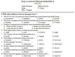 .1 bahasa indonesia kelas 9 smp untuk referensi belajar peserta didik kelas 9 dalam menghadapi ulangan akhir semester (uas) 1 mata pelajaran bahasa dilihat dari segi etnis penduduk di rt 001 rw 011 ini berasal hampir dari seluruh indonesia. Soal Pelajaran Bahasa Sunda