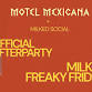 Milked X Motel Mexicana OFFICAL AFTER PARTY event in Maroochydore QLD