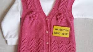 hercai yelek yapimi 3 duz 1 buz orneginde kol kesimi olmayan kolay yelek tarifi 3 4 yas orgu dantel ve el isleri dantel bebek elbise modelleri bebek etek