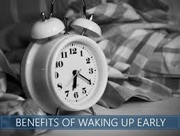 benefits of waking up early our 9 tips for making a