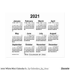 So select any mini calendar printable 2021 below and use it in managing your numerous tasks. 2021 White Mini Calendar By Janz Postcard Zazzle Com Mini Calendars Custom Calendar Free Printable Calendar Templates