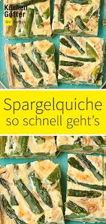 Spargelquiche Aus Blatterteig Rezept Spargelquiche Rezepte Lebensmittel Essen