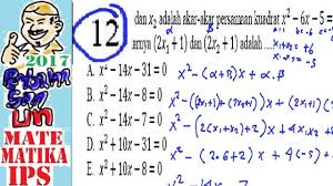 Persamaan grafik fungsi kuadrat pada gambar di bawah adalah. Pembahasan Soal Un Sma 2017 Matematika Ips No 12 Persamaan Kuadrat Dari Akar Akar Baru Youtube
