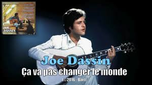 Joe Dassin Ca Va Pas Changer Le Monde Karaoke Youtube