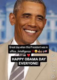 Great day when this President was GreatdaywhenthisPresidentwasin in  office...lintelligence HAPPY OBAMA DAY EVERYONE! 126K 3.1K